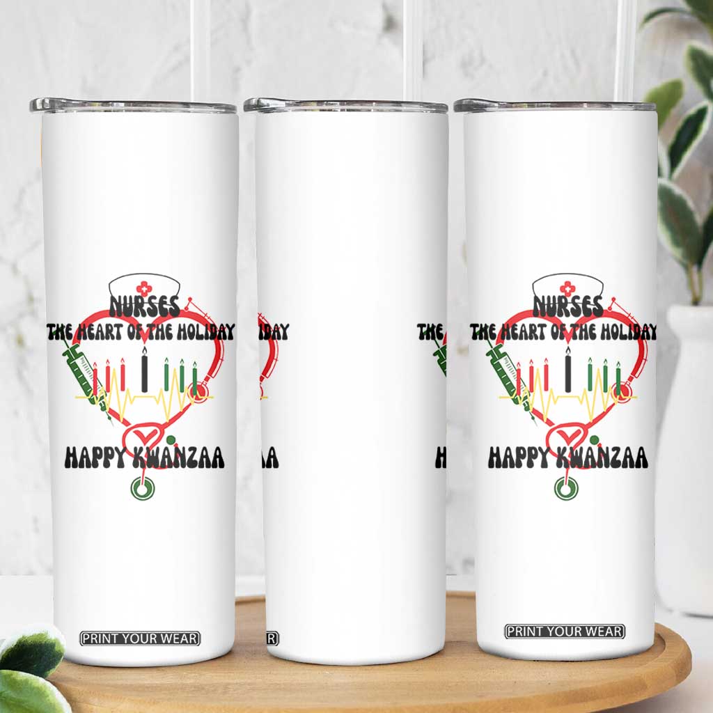 Nurses The Heart Of The Holiday Skinny Tumbler Kwanzaa Celebration Gift TS12 Print Your Wear
