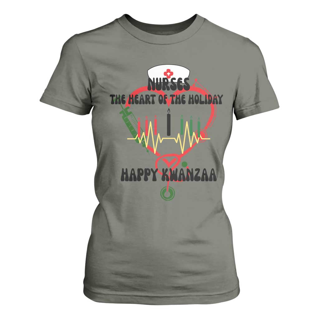 Nurses The Heart Of The Holiday T Shirt For Women Kwanzaa Celebration Gift TS12 Military Green Print Your Wear