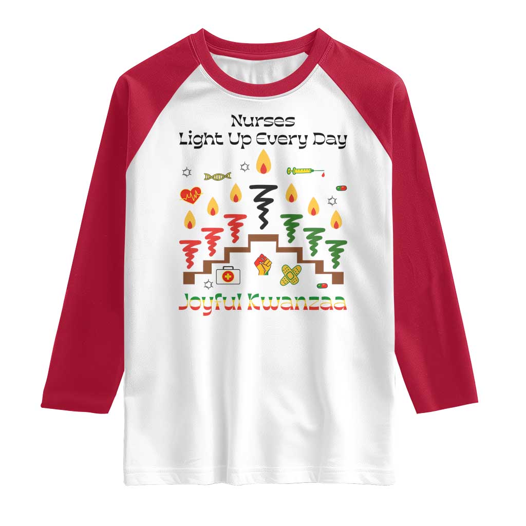 Joyful Kwanzaa Nurse Gift Raglan Shirt Light Up Everyday TS12 White Red Print Your Wear