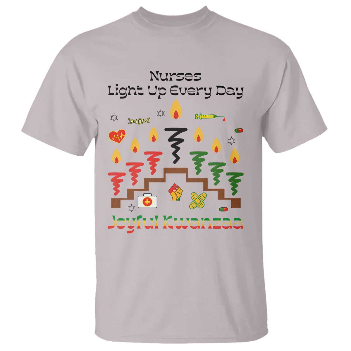 Joyful Kwanzaa Nurse Gift T Shirt Light Up Everyday TS12 Ice Gray Print Your Wear