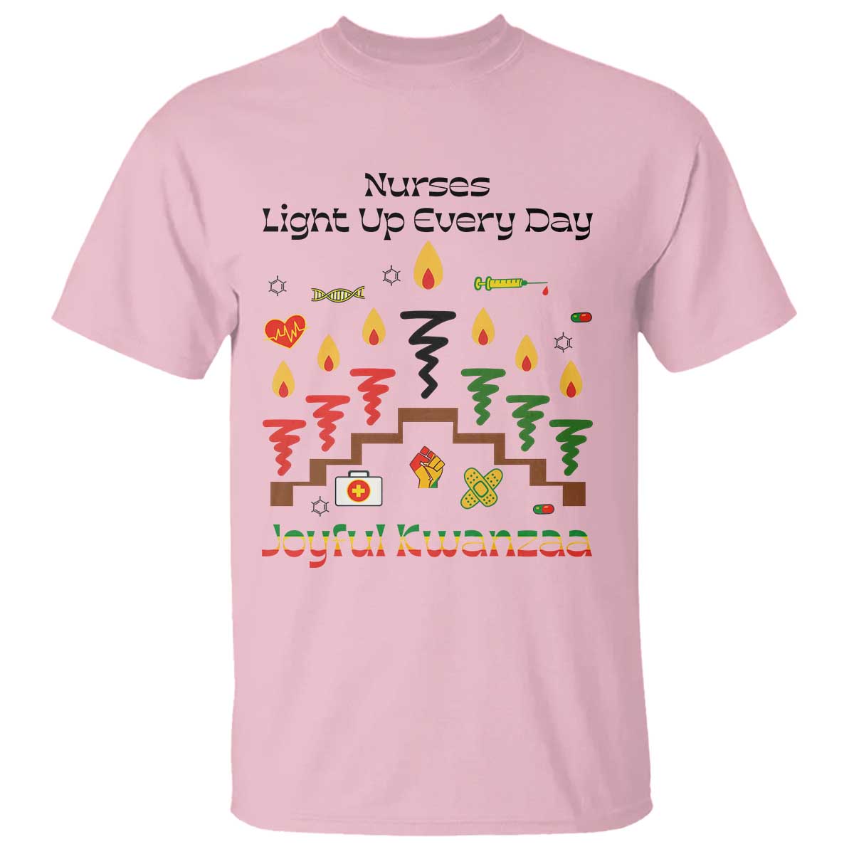 Joyful Kwanzaa Nurse Gift T Shirt Light Up Everyday TS12 Light Pink Print Your Wear
