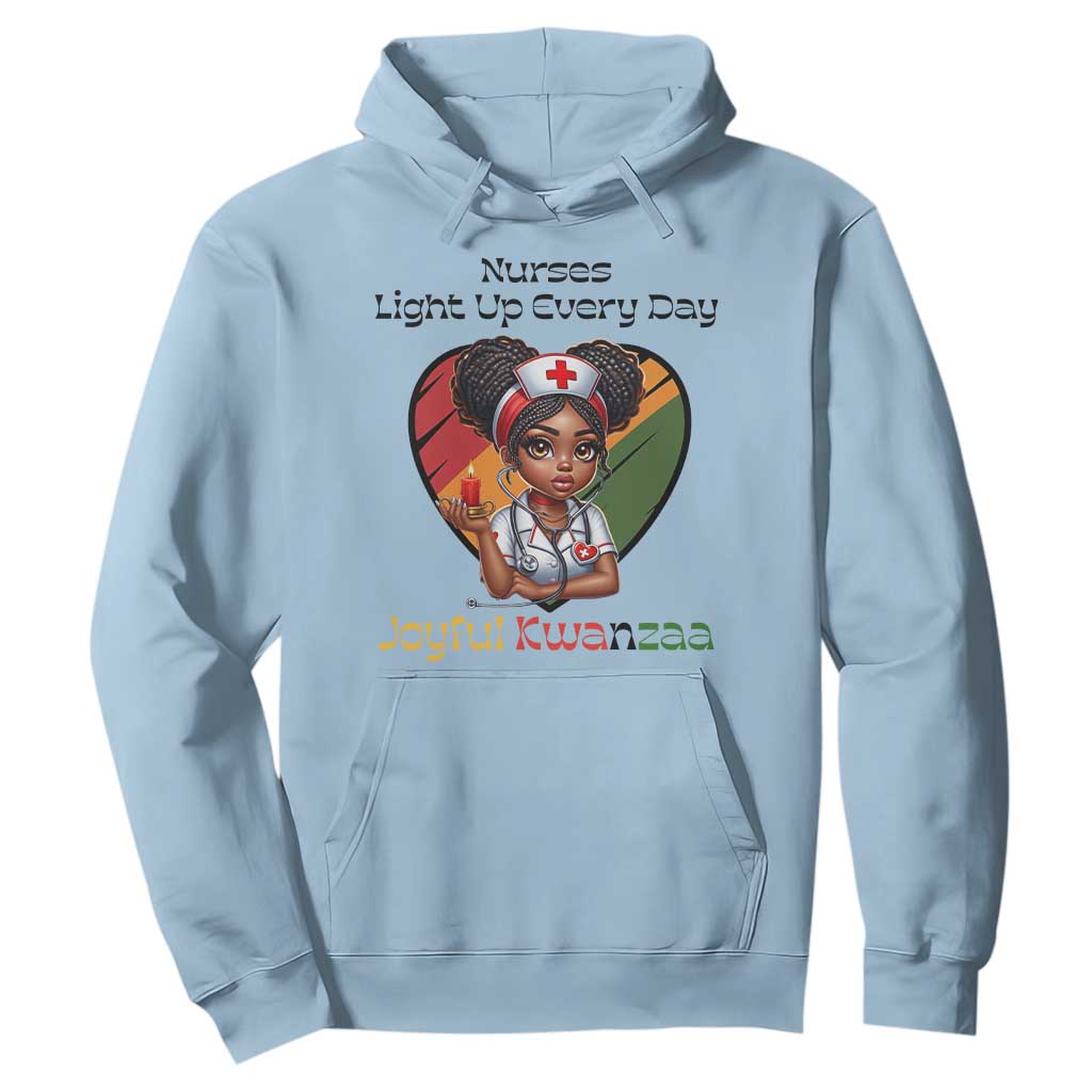 Nurses Light Up Everyday Hoodie Joyful Kwanzaa Celebration Gift TS12 Light Blue Print Your Wear