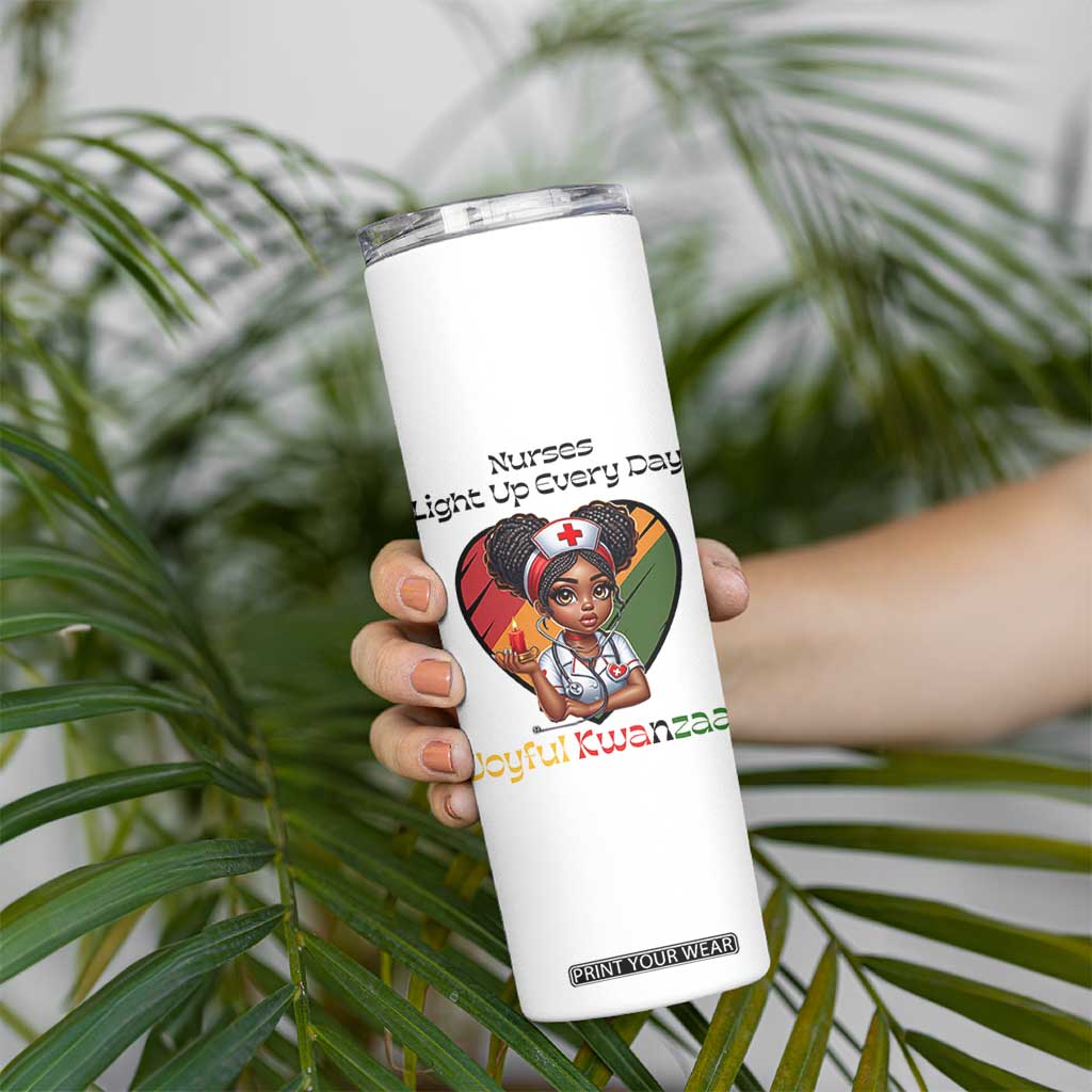 Nurses Light Up Everyday Skinny Tumbler Joyful Kwanzaa Celebration Gift TS12 Print Your Wear