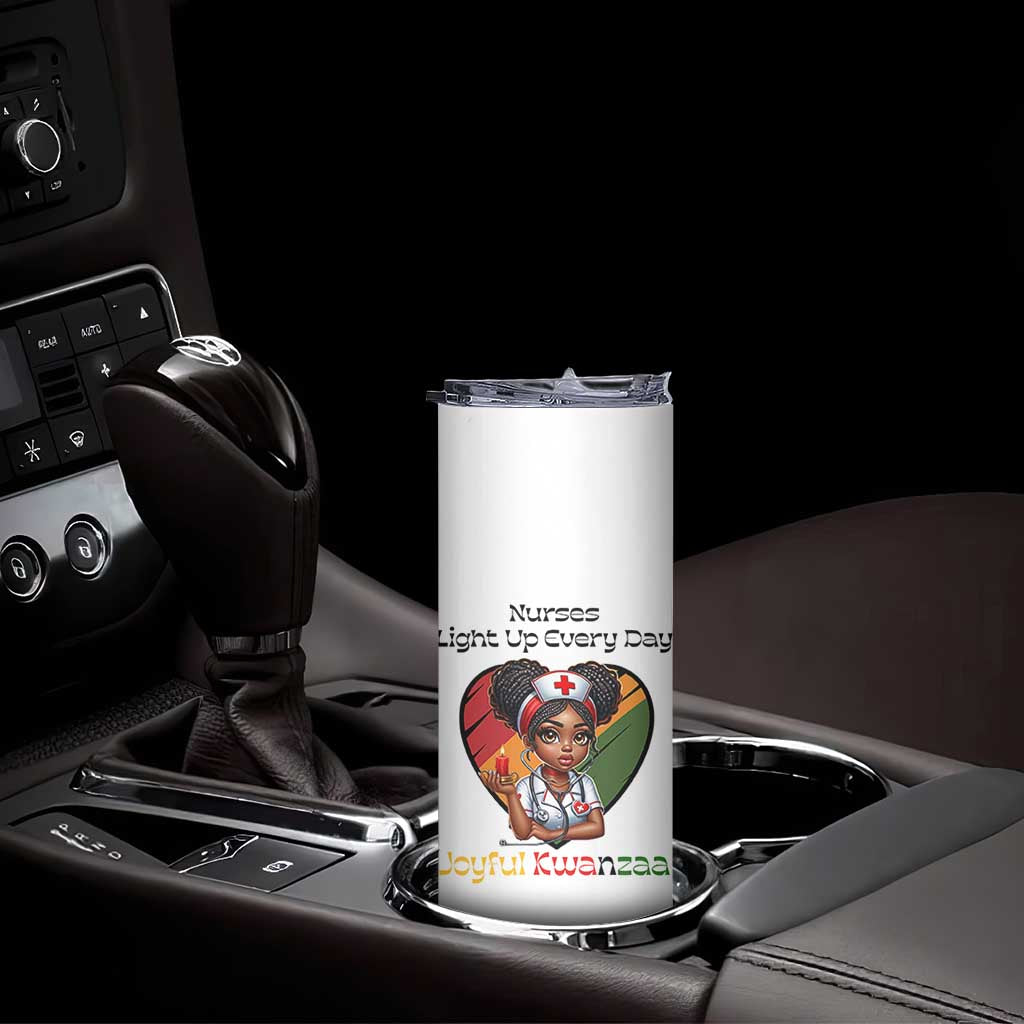 Nurses Light Up Everyday Skinny Tumbler Joyful Kwanzaa Celebration Gift TS12 Print Your Wear
