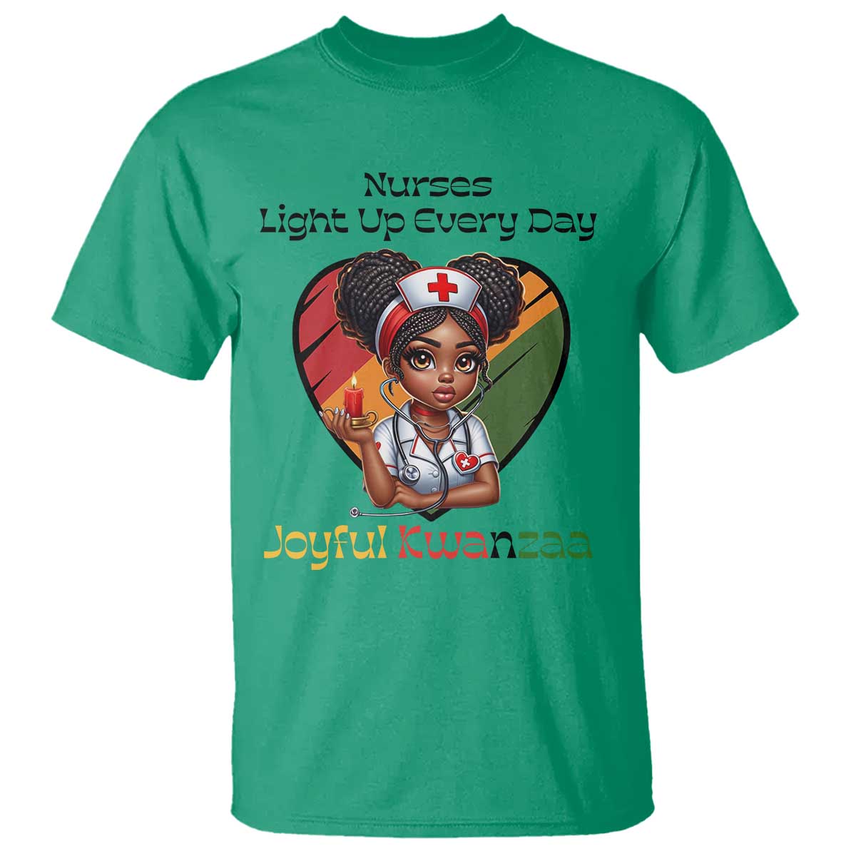 Nurses Light Up Everyday T Shirt Joyful Kwanzaa Celebration Gift TS12 Irish Green Print Your Wear