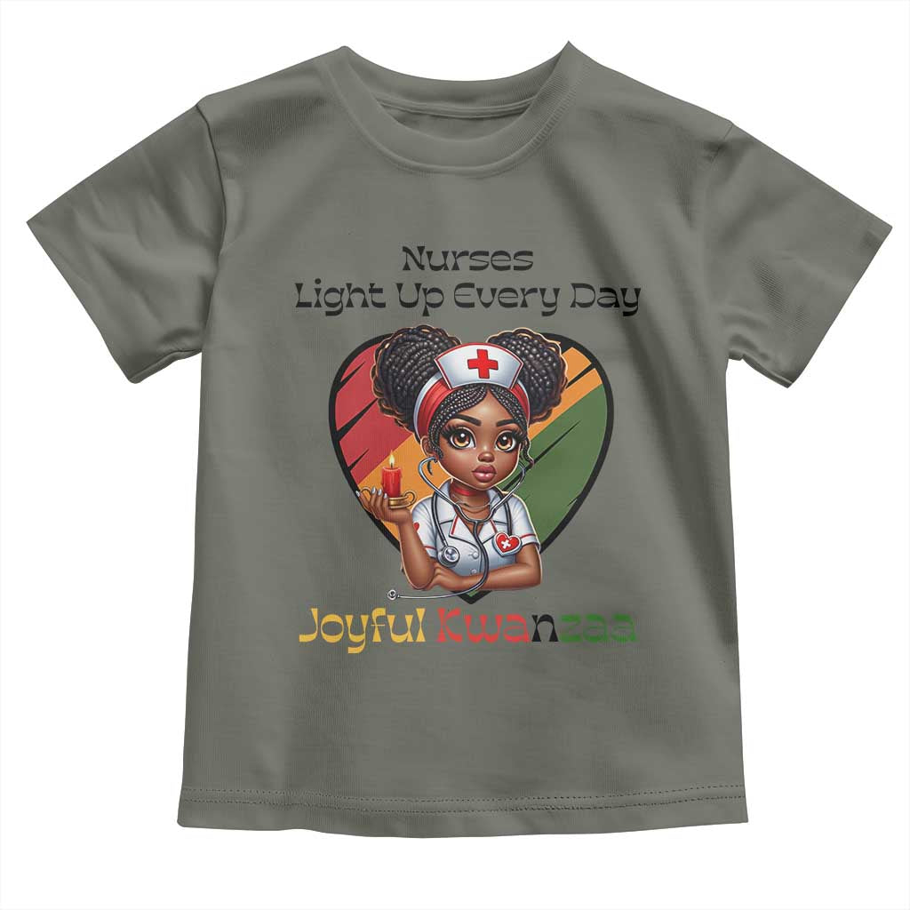Nurses Light Up Everyday Toddler T Shirt Joyful Kwanzaa Celebration Gift TS12 Military Green Print Your Wear