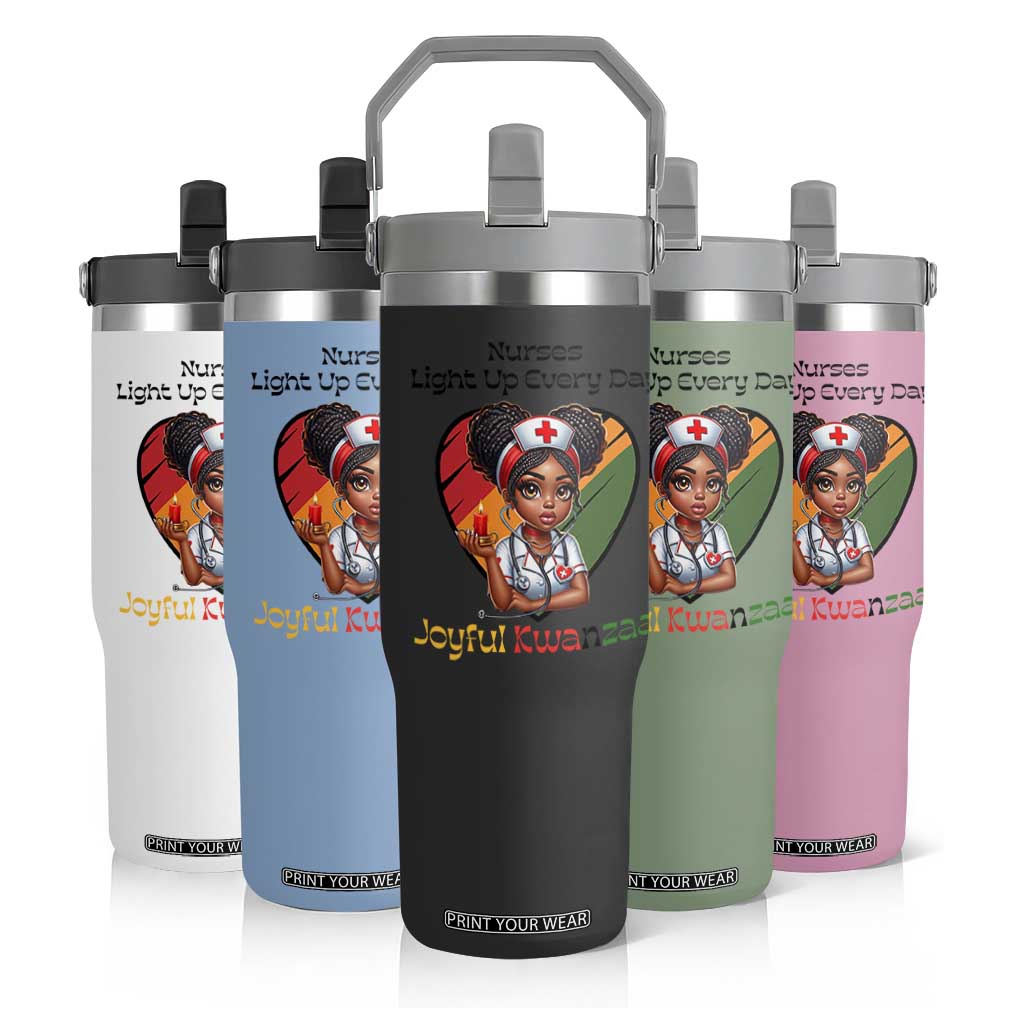 Nurses Light Up Everyday Flip Straw Tumbler Joyful Kwanzaa Celebration Gift TS12 Print Your Wear