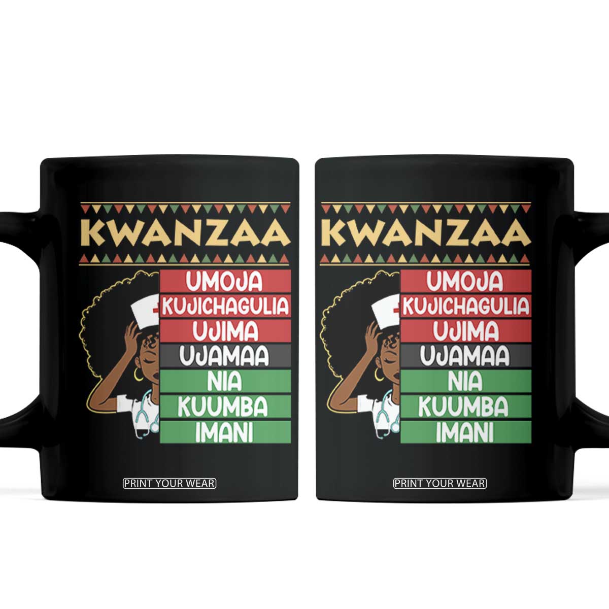 7 Principles Of Kwanzaa Coffee Mug Nurse Pride African American Heritage Gift TS12 Black Print Your Wear