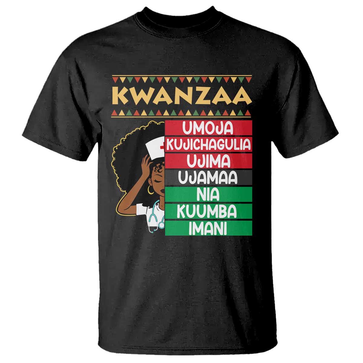 7 Principles Of Kwanzaa T Shirt Nurse Pride African American Heritage Gift TS12 Black Print Your Wear