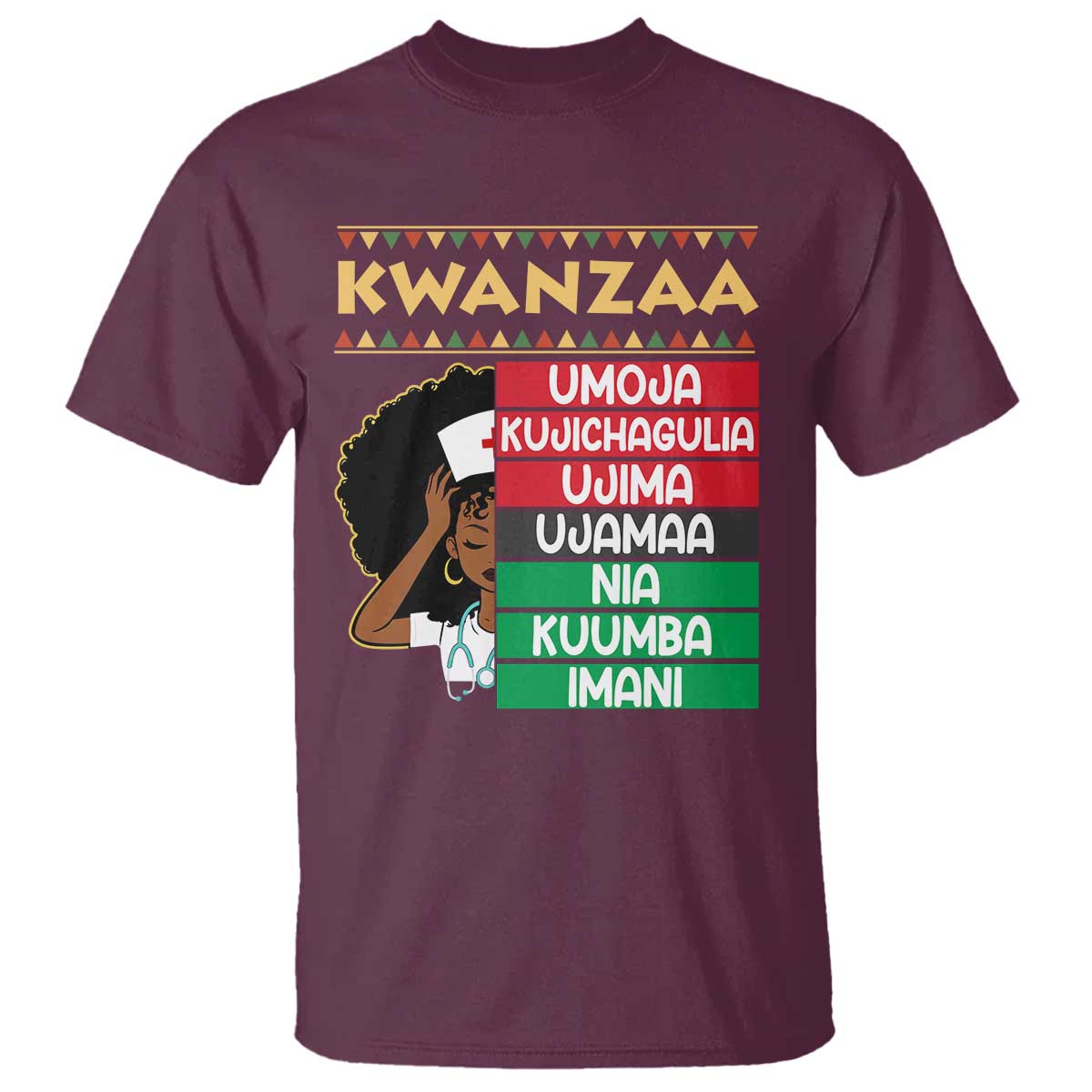 7 Principles Of Kwanzaa T Shirt Nurse Pride African American Heritage Gift TS12 Maroon Print Your Wear