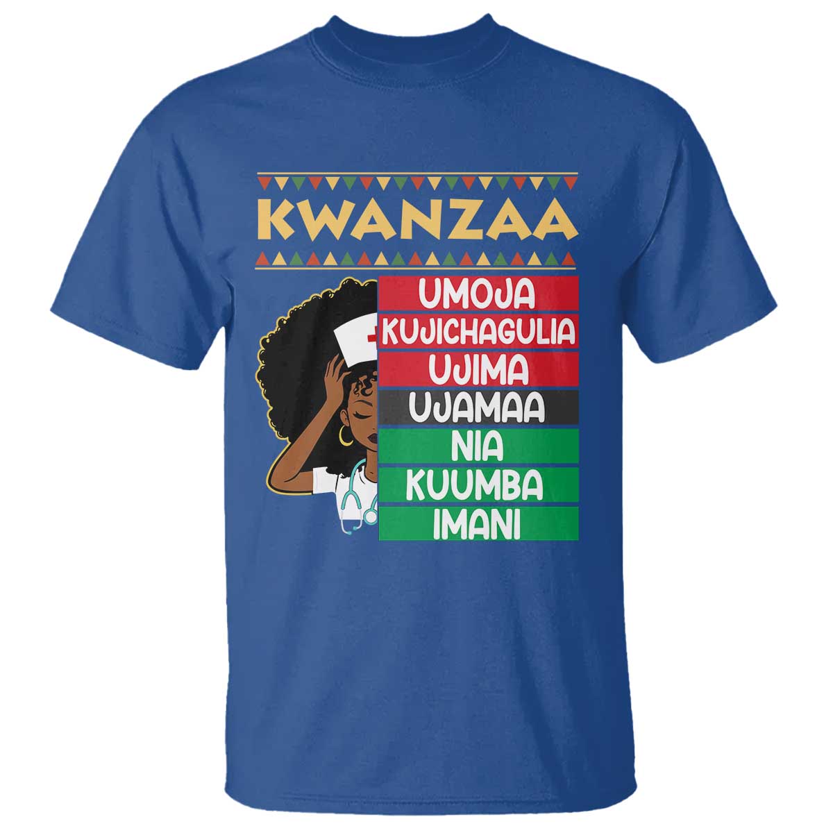 7 Principles Of Kwanzaa T Shirt Nurse Pride African American Heritage Gift TS12 Royal Blue Print Your Wear