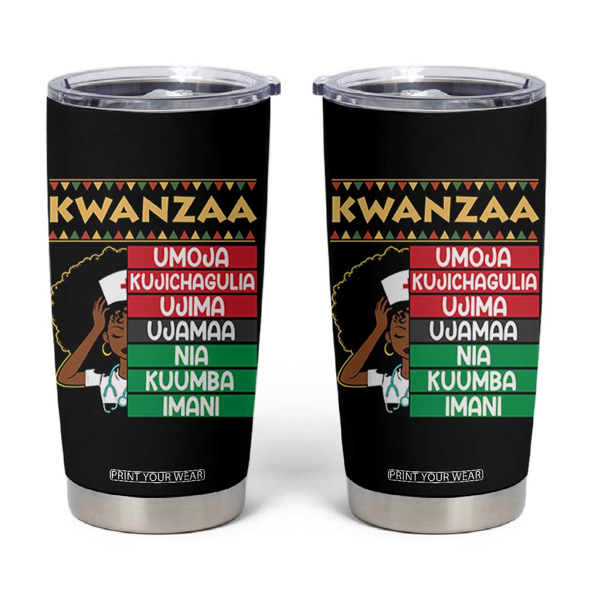 7 Principles Of Kwanzaa Tumbler Cup Nurse Pride African American Heritage Gift TS12 Black Print Your Wear