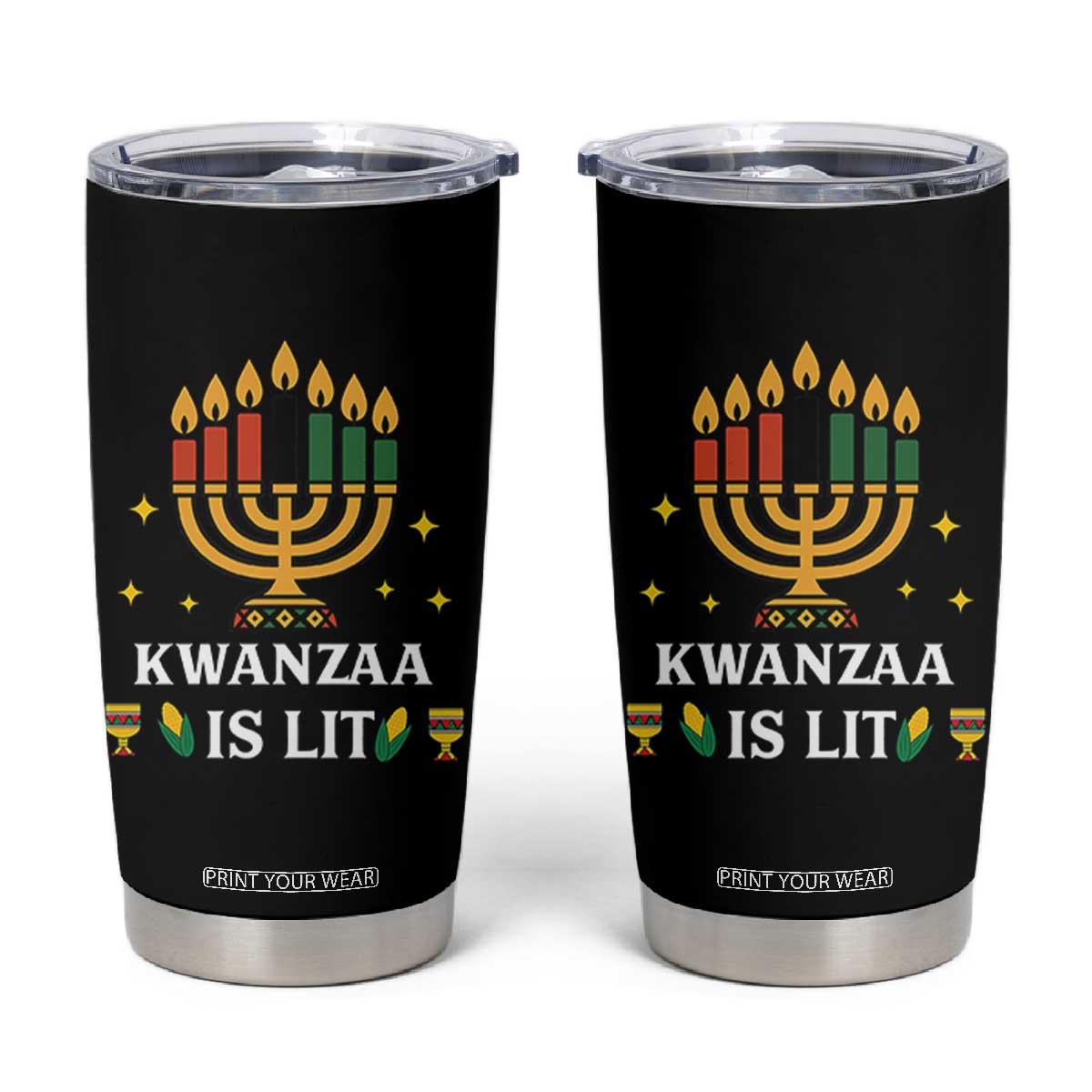 Kwanzaa Is Lit Tumbler Cup Funny African American Holiday Gift TS12 Black Print Your Wear