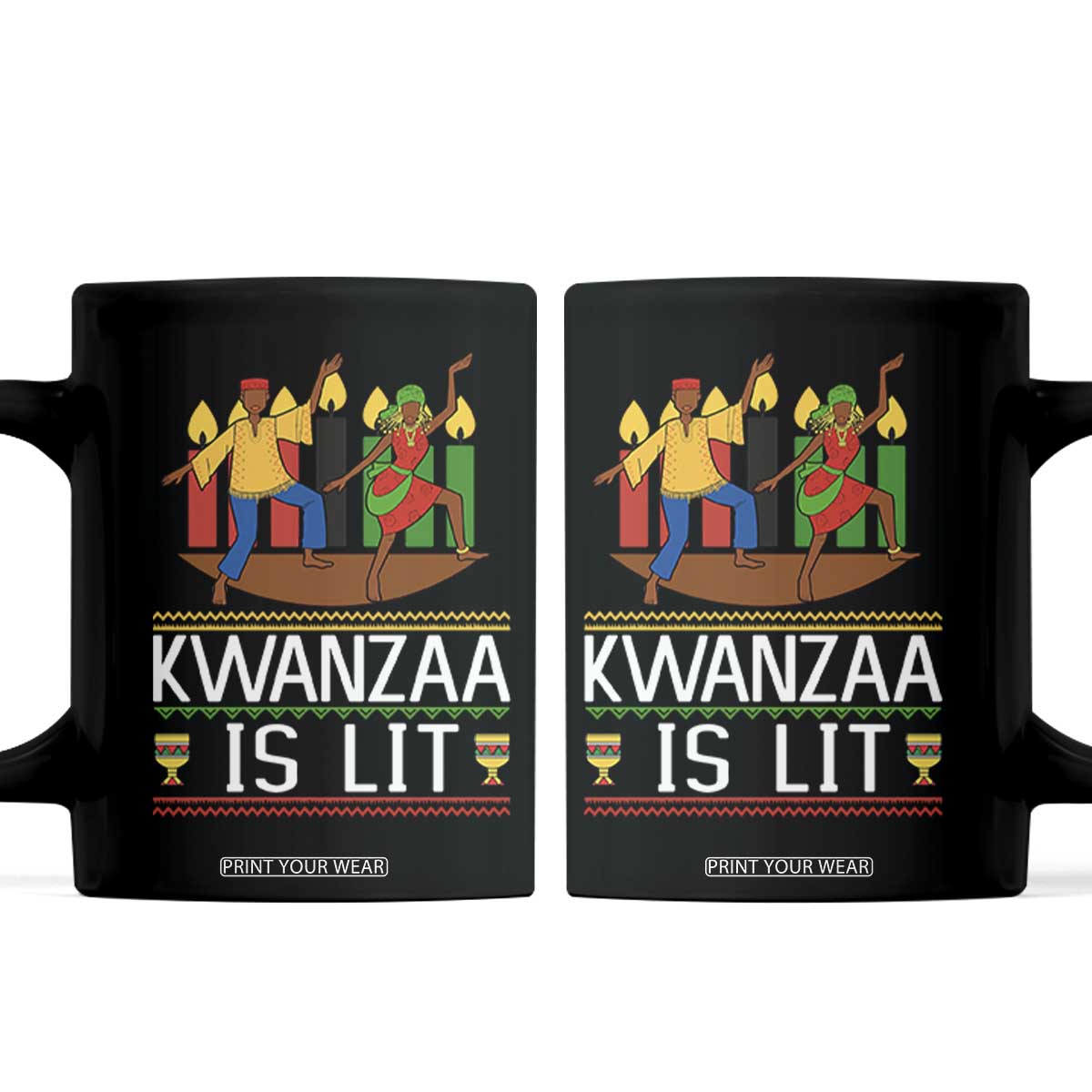 Funny Kwanzaa Is Lit Coffee Mug Festival Of Lights African Heritage Gift TS12 Black Print Your Wear