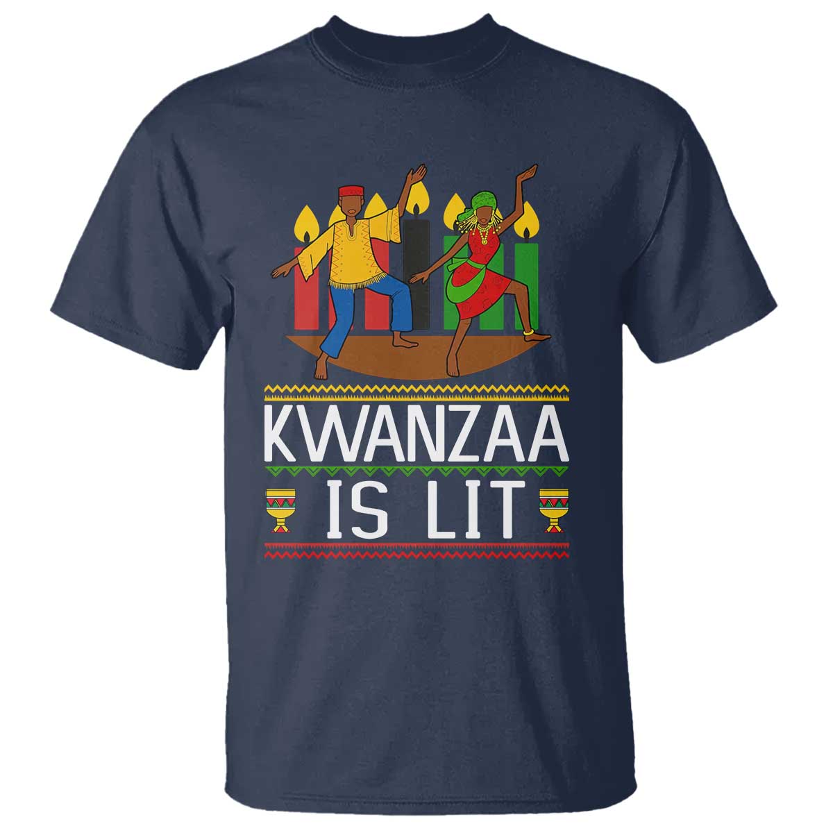 Funny Kwanzaa Is Lit T Shirt Festival Of Lights African Heritage Gift TS12 Navy Print Your Wear