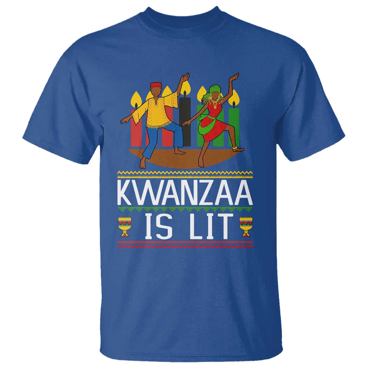 Funny Kwanzaa Is Lit T Shirt Festival Of Lights African Heritage Gift TS12 Royal Blue Print Your Wear