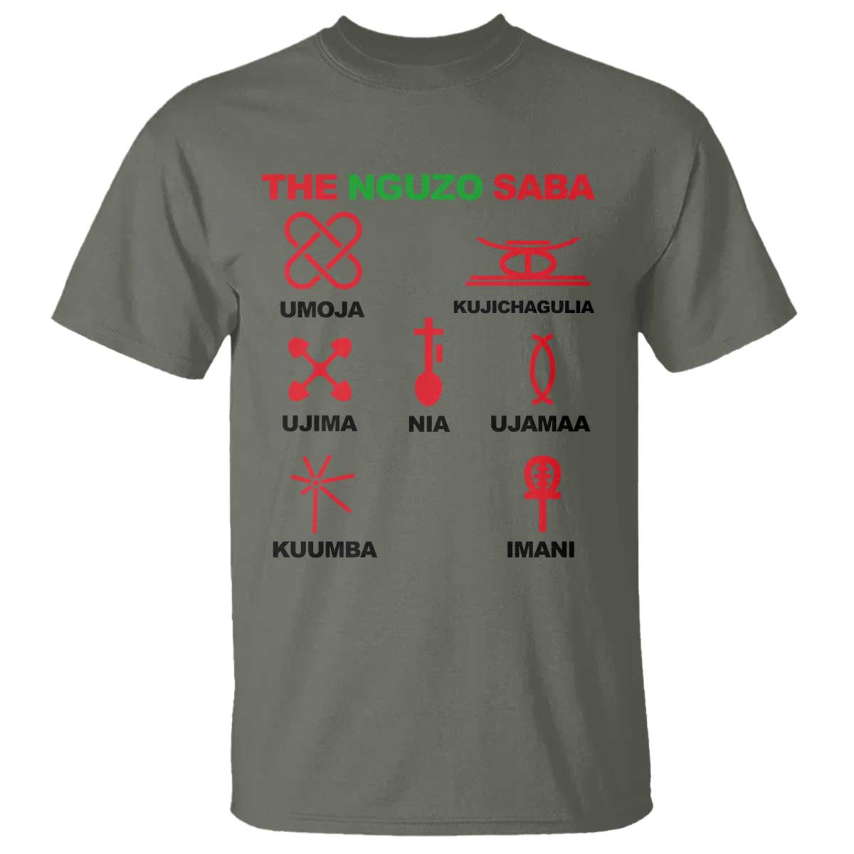Nguzo Saba Seven Principles Of Kwanzaa Celebration Gift T Shirt TS12 Military Green Print Your Wear