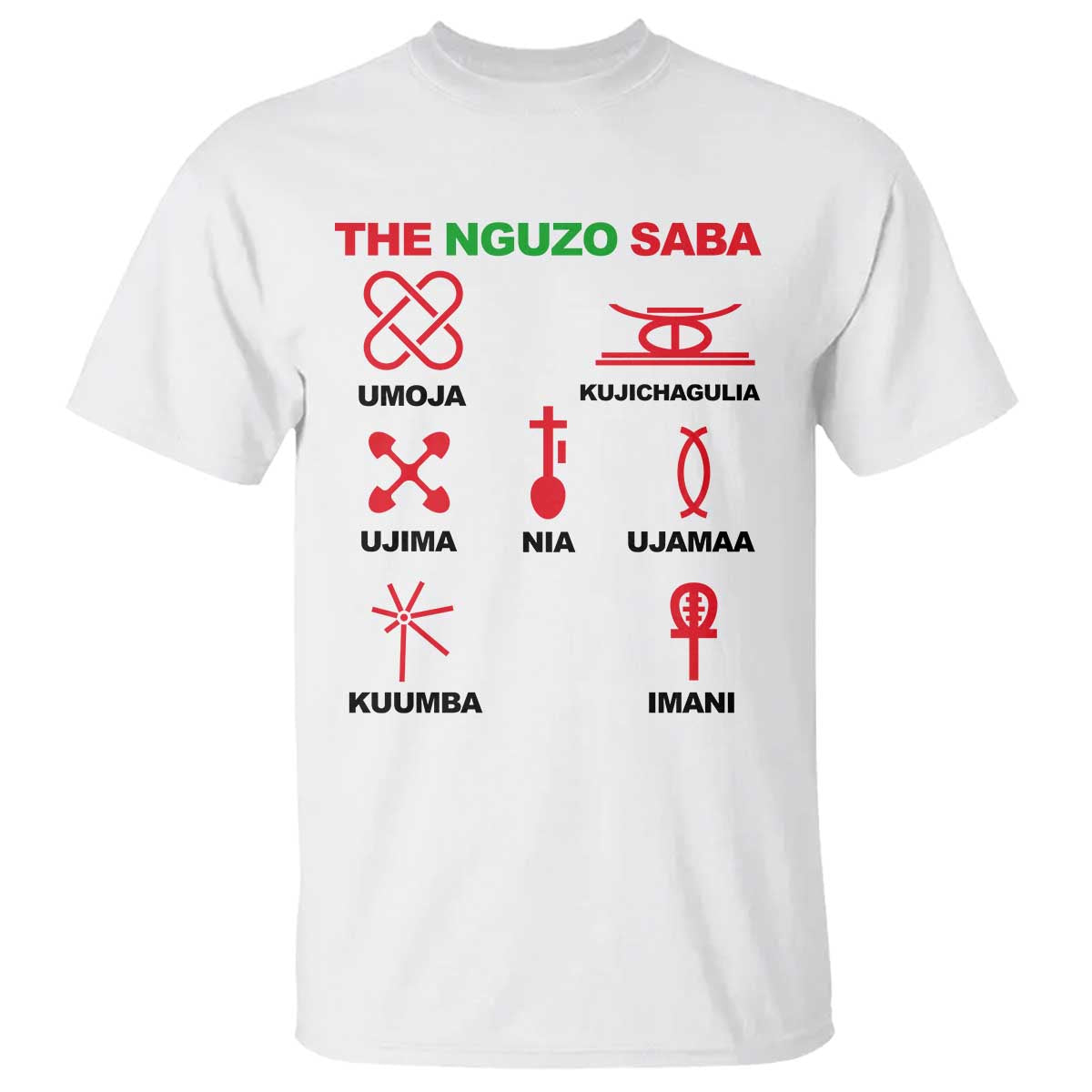 Nguzo Saba Seven Principles Of Kwanzaa Celebration Gift T Shirt TS12 White Print Your Wear