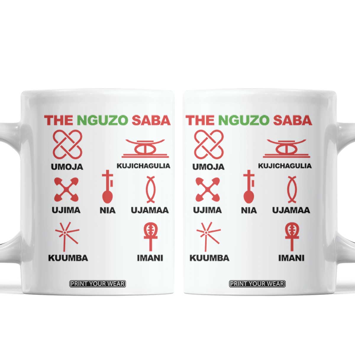 Nguzo Saba Seven Principles Of Kwanzaa Celebration Gift Coffee Mug TS12 White Print Your Wear