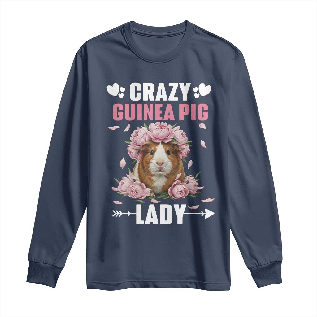 Funny Crazy Guinea Pig Lady Long Sleeve Shirt Cavy Mom Gift TS12 Navy Print Your Wear
