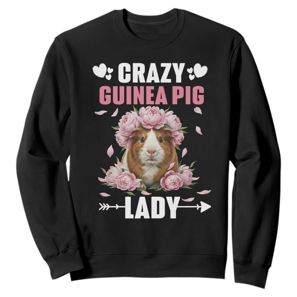 Funny Crazy Guinea Pig Lady Sweatshirt Cavy Mom Gift TS12 Black Print Your Wear