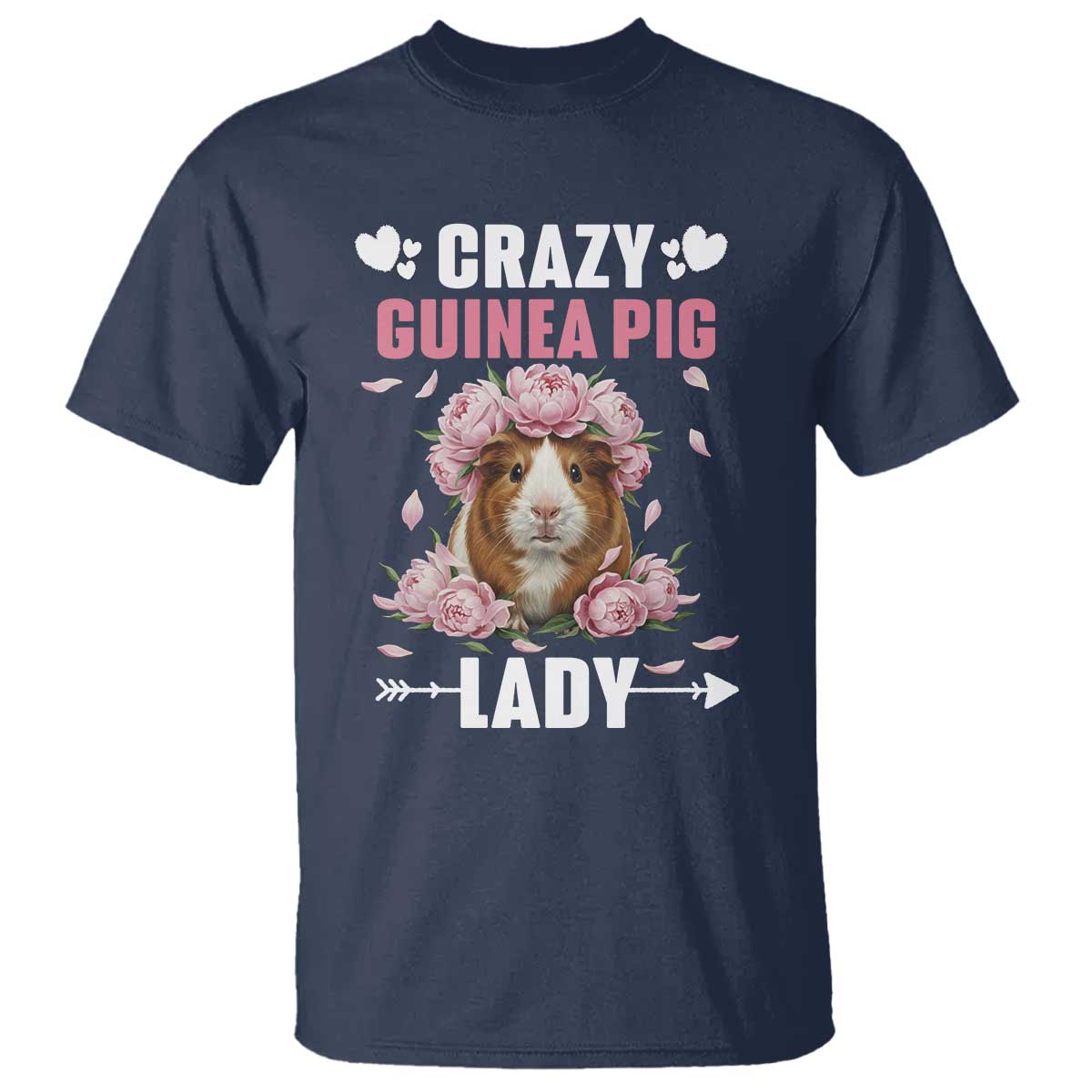 Funny Crazy Guinea Pig Lady T Shirt Cavy Mom Gift TS12 Navy Print Your Wear