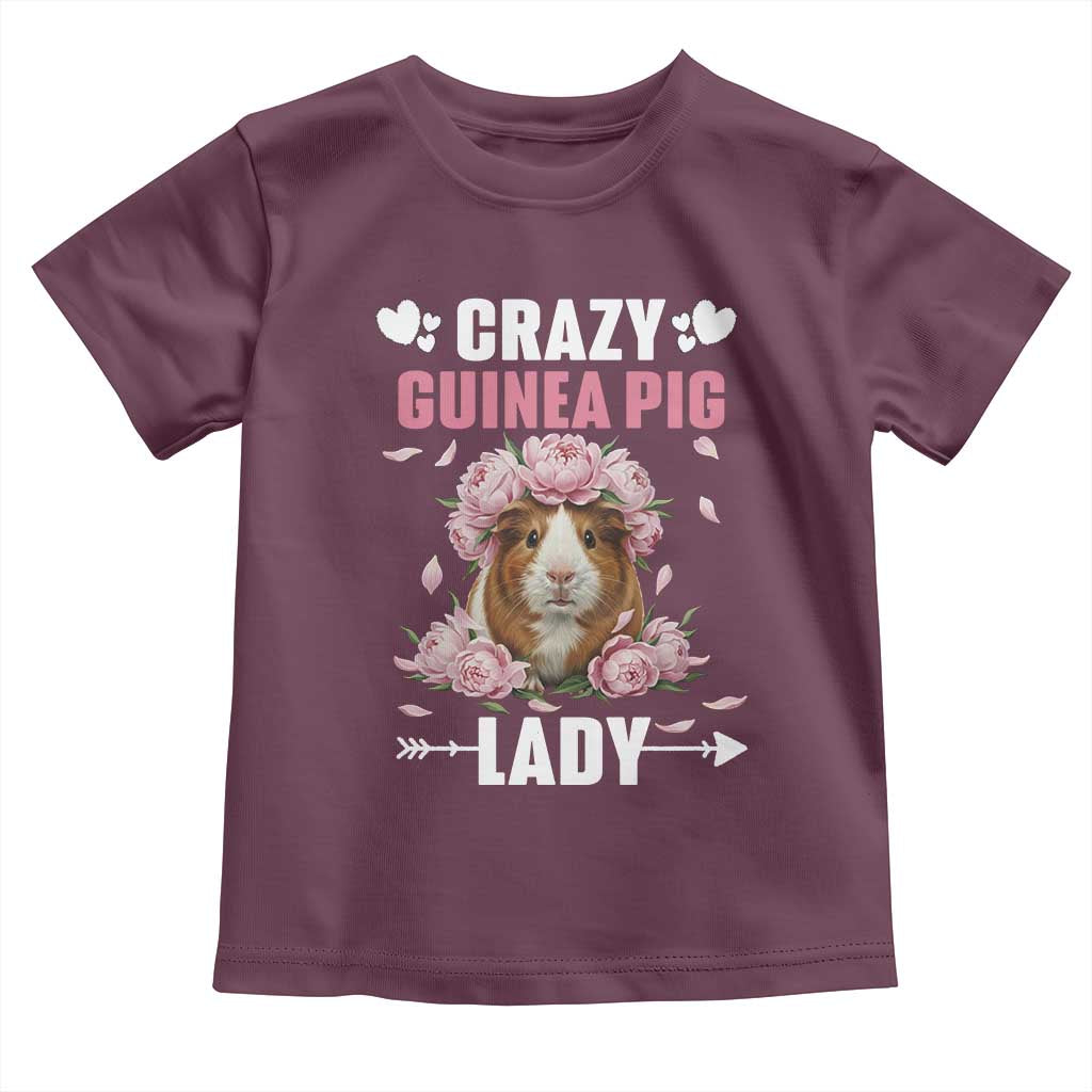 Funny Crazy Guinea Pig Lady Toddler T Shirt Cavy Mom Gift TS12 Maroon Print Your Wear