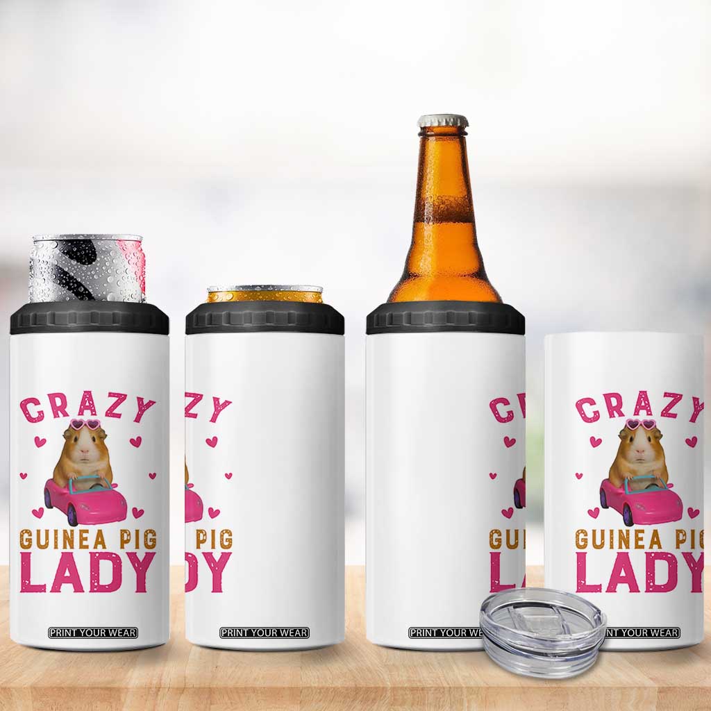 Crazy Guinea Pig Lady 4 in 1 Can Cooler Tumbler Funny Pet Lover Gift TS12 Print Your Wear