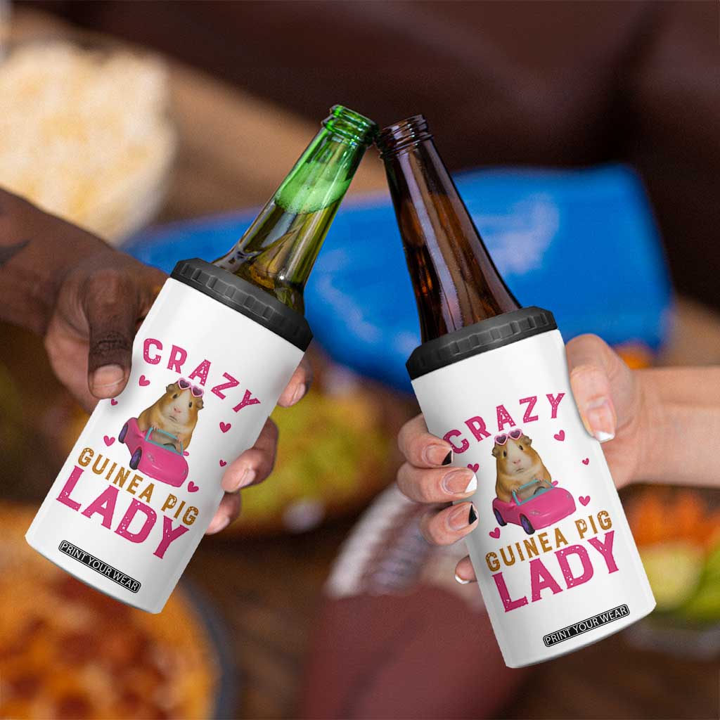 Crazy Guinea Pig Lady 4 in 1 Can Cooler Tumbler Funny Pet Lover Gift TS12 Print Your Wear