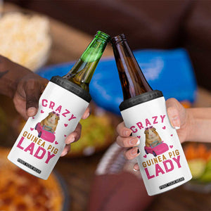 Crazy Guinea Pig Lady 4 in 1 Can Cooler Tumbler Funny Pet Lover Gift TS12 Print Your Wear
