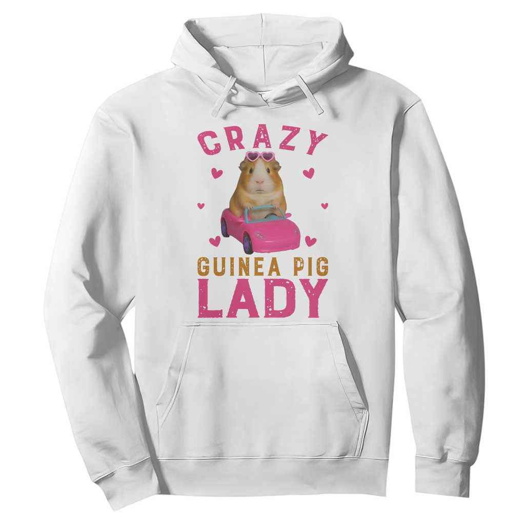 Crazy Guinea Pig Lady Hoodie Funny Pet Lover Gift TS12 White Print Your Wear