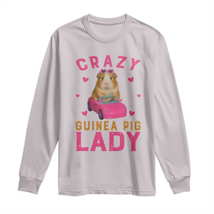 Crazy Guinea Pig Lady Long Sleeve Shirt Funny Pet Lover Gift TS12 Ice Gray Print Your Wear