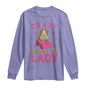 Crazy Guinea Pig Lady Long Sleeve Shirt Funny Pet Lover Gift TS12 Violet Print Your Wear