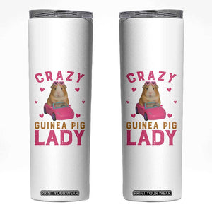 Crazy Guinea Pig Lady Skinny Tumbler Funny Pet Lover Gift TS12 White Print Your Wear