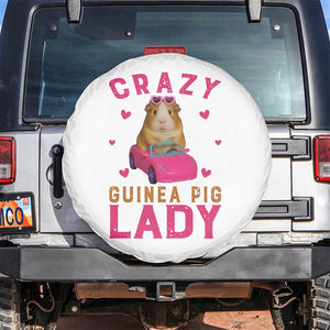 Crazy Guinea Pig Lady Spare Tire Cover Funny Pet Lover Gift TS12 No hole White Print Your Wear
