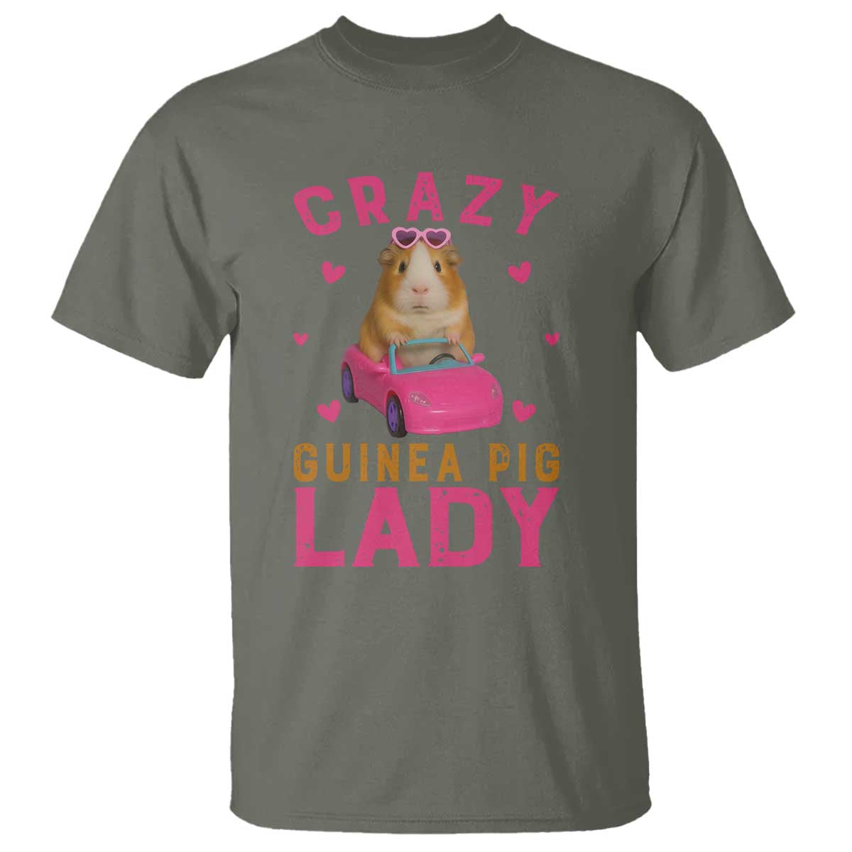 Crazy Guinea Pig Lady T Shirt Funny Pet Lover Gift TS12 Military Green Print Your Wear