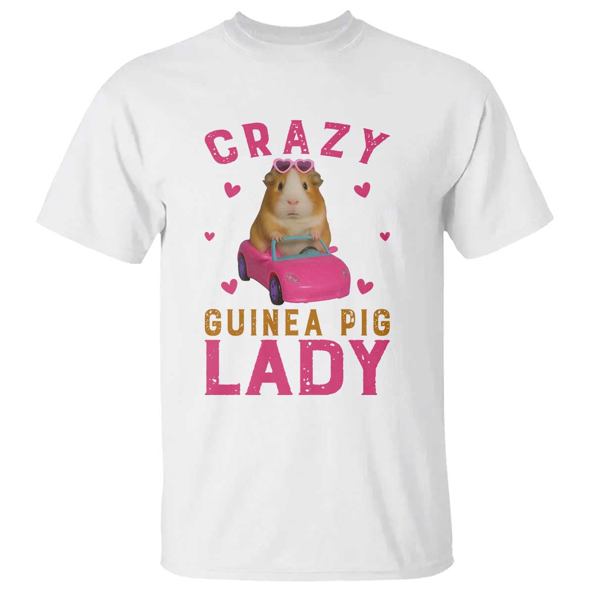 Crazy Guinea Pig Lady T Shirt Funny Pet Lover Gift TS12 White Print Your Wear