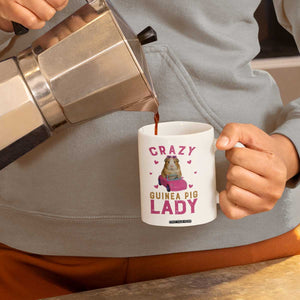 Crazy Guinea Pig Lady Coffee Mug Funny Pet Lover Gift TS12 Print Your Wear