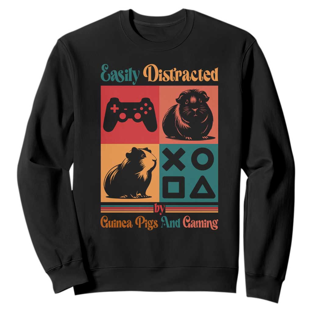 Funny Easily Distracted By Guinea Pigs And Gaming Sweatshirt Game Lover Gift TS12 Black Print Your Wear