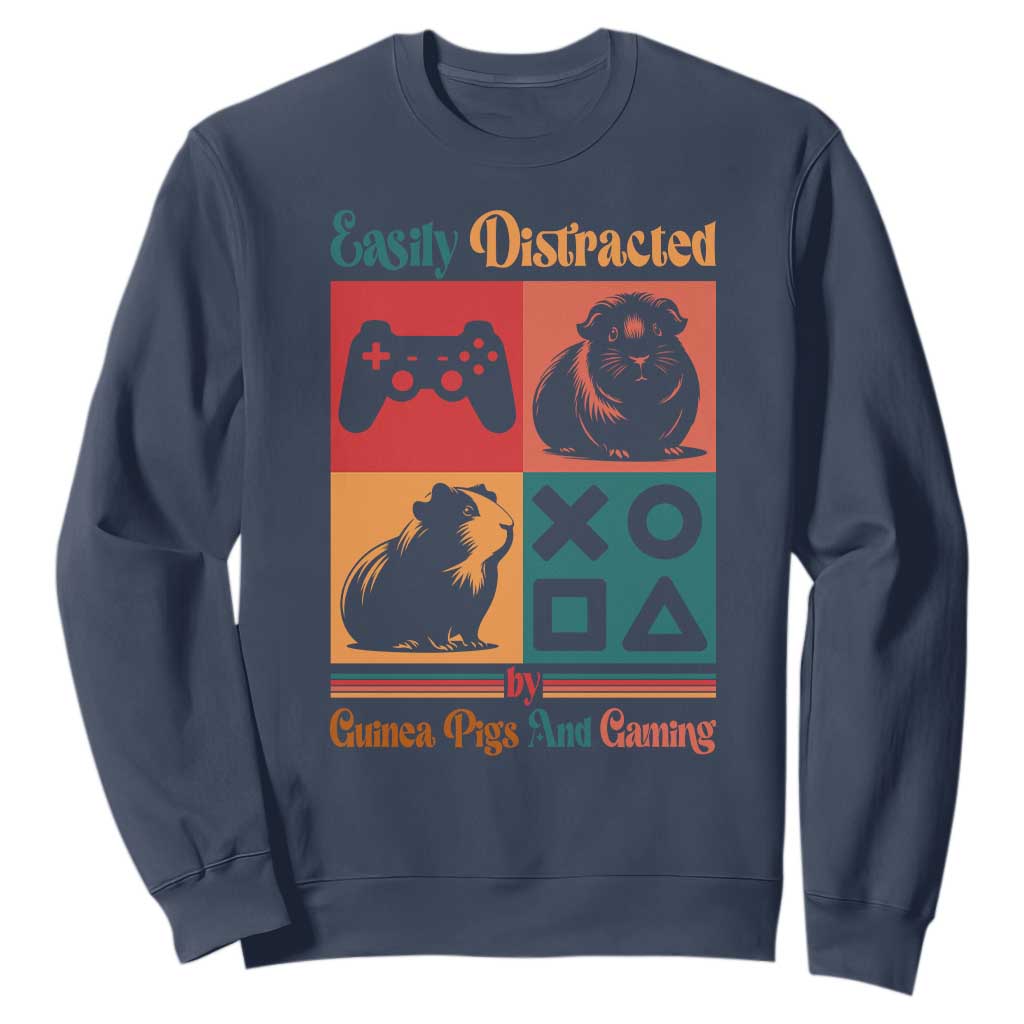 Funny Easily Distracted By Guinea Pigs And Gaming Sweatshirt Game Lover Gift TS12 Navy Print Your Wear