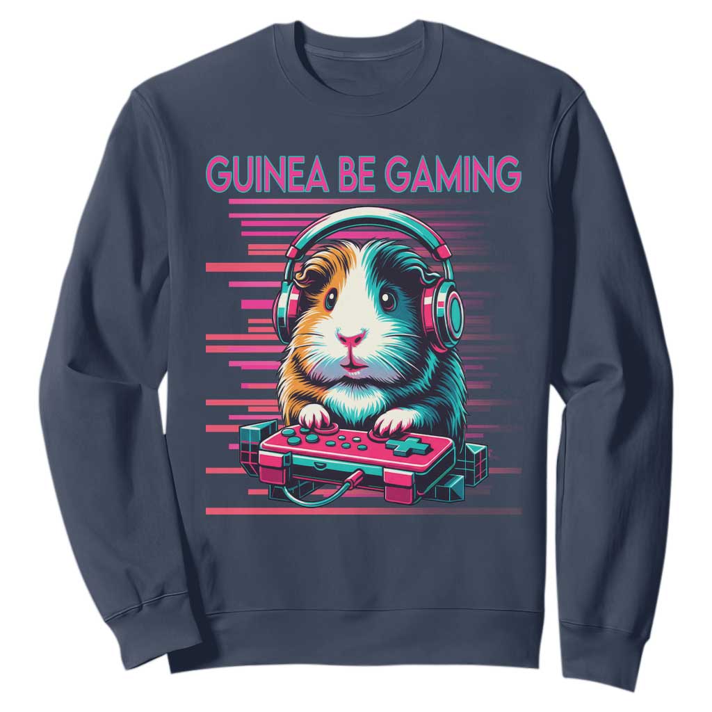 Funny Guinea Pig Video Game Player Gift Sweatshirt Guinea Be Gaming TS12 Navy Print Your Wear