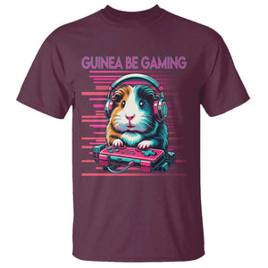 Funny Guinea Pig Video Game Player Gift T Shirt Guinea Be Gaming TS12 Maroon Print Your Wear