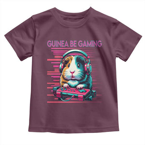 Funny Guinea Pig Video Game Player Gift Toddler T Shirt Guinea Be Gaming TS12 Maroon Print Your Wear