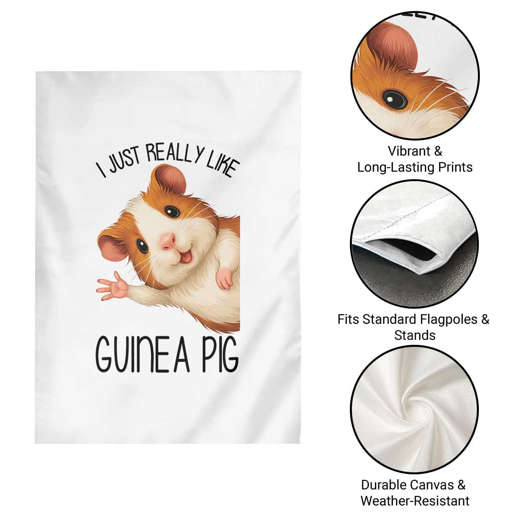 I Just Really Like Guinea Pigs Garden Flag Funny Cavy Lover TS12 Print Your Wear
