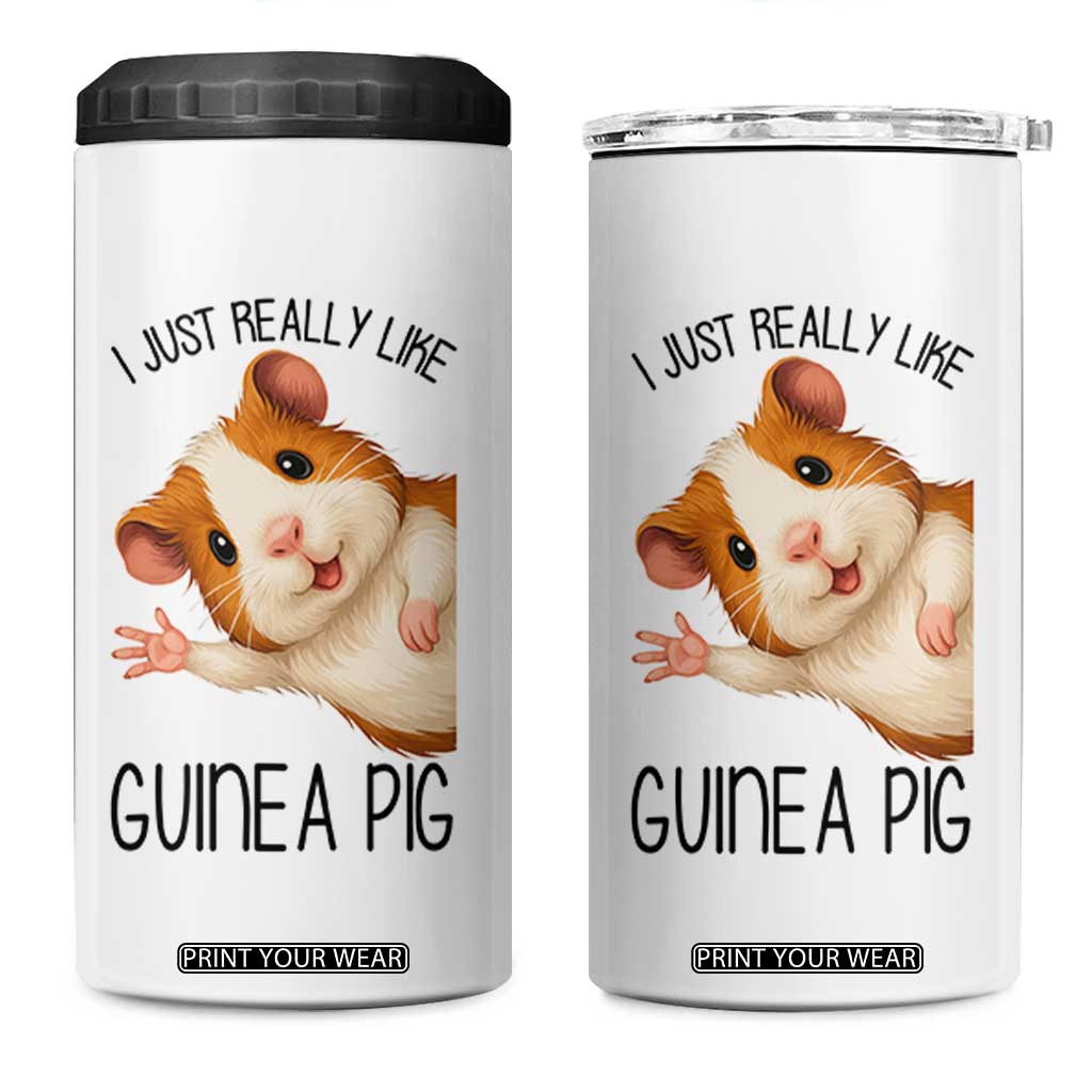 I Just Really Like Guinea Pigs 4 in 1 Can Cooler Tumbler Funny Cavy Lover TS12 One Size: 16 oz White Print Your Wear