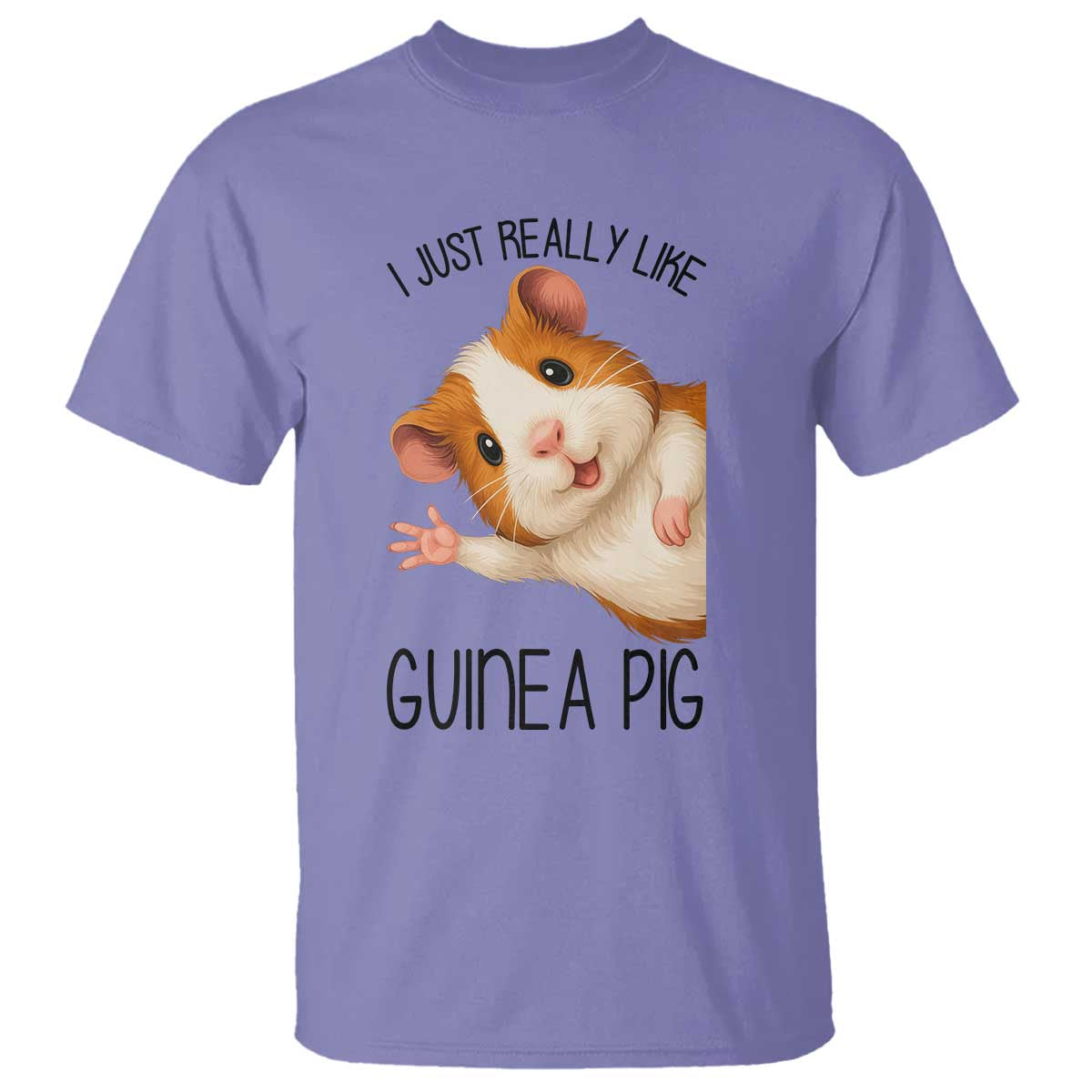 I Just Really Like Guinea Pigs T Shirt Funny Cavy Lover TS12 Violet Print Your Wear