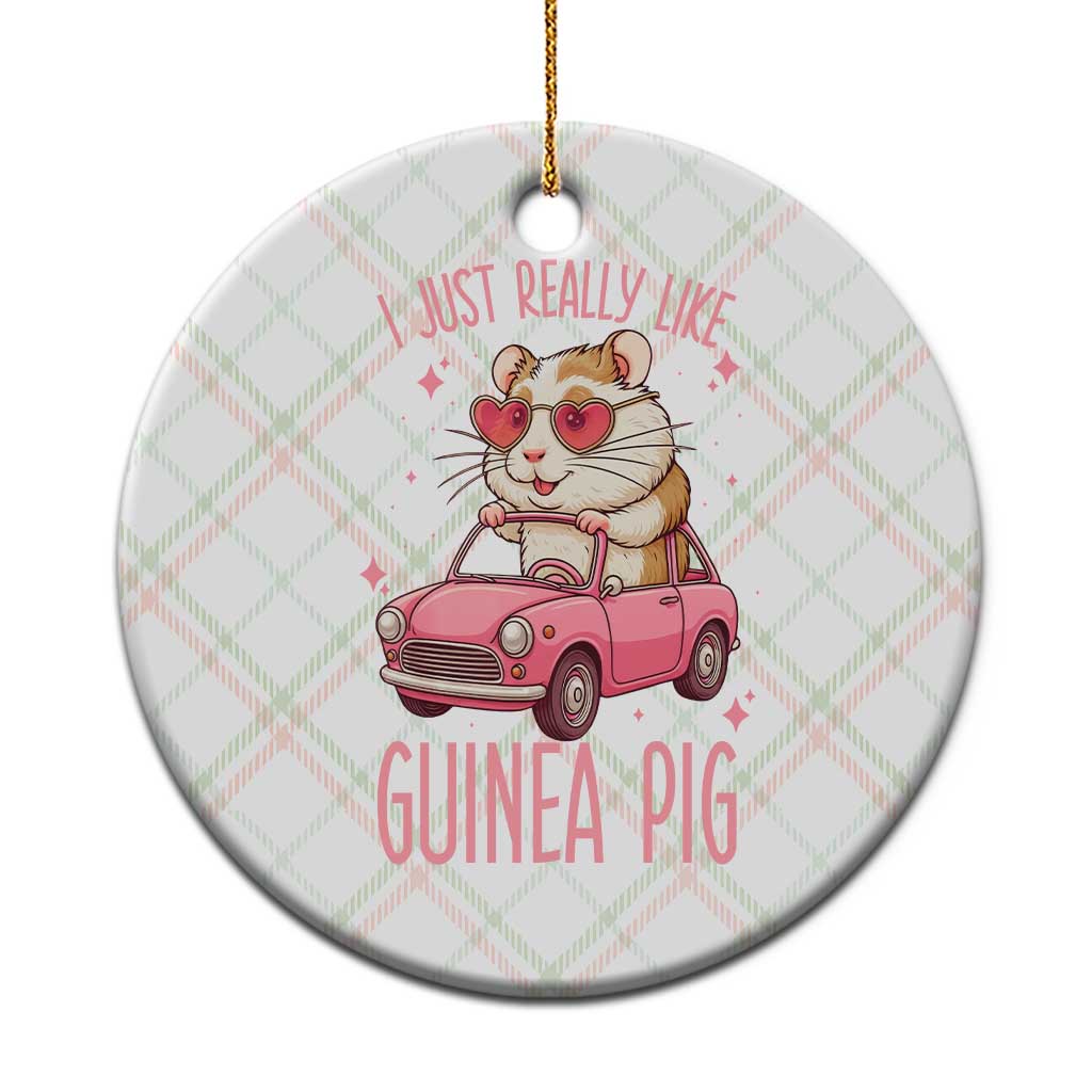 I Just Really Like Guinea Pigs Ceramic Ornament Pet Lover Gift For Girl TS12 1pc Christmas Plaid Print Your Wear