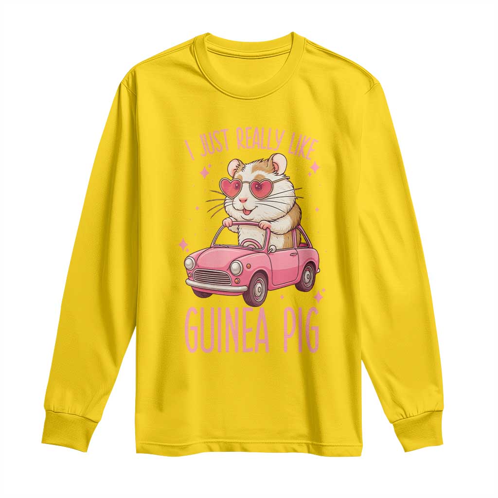 I Just Really Like Guinea Pigs Long Sleeve Shirt Pet Lover Gift For Girl TS12 Daisy Print Your Wear