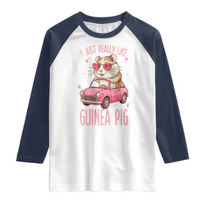 I Just Really Like Guinea Pigs Raglan Shirt Pet Lover Gift For Girl TS12 White Navy Print Your Wear