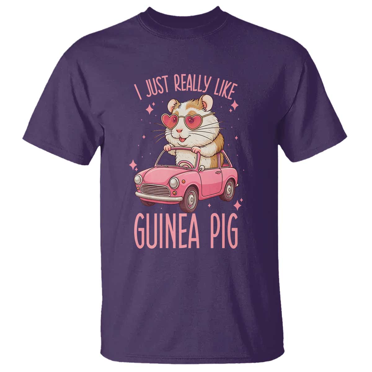 I Just Really Like Guinea Pigs T Shirt Pet Lover Gift For Girl TS12 Purple Print Your Wear